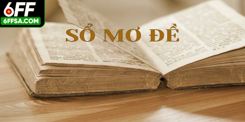 Sổ mơ chính là công cụ giúp người chơi dễ dàng tìm kiếm số độc đắc